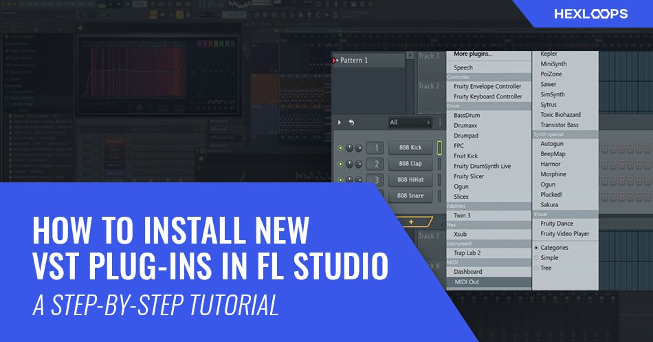 How to Install Add New VST Plugins In FL Studio